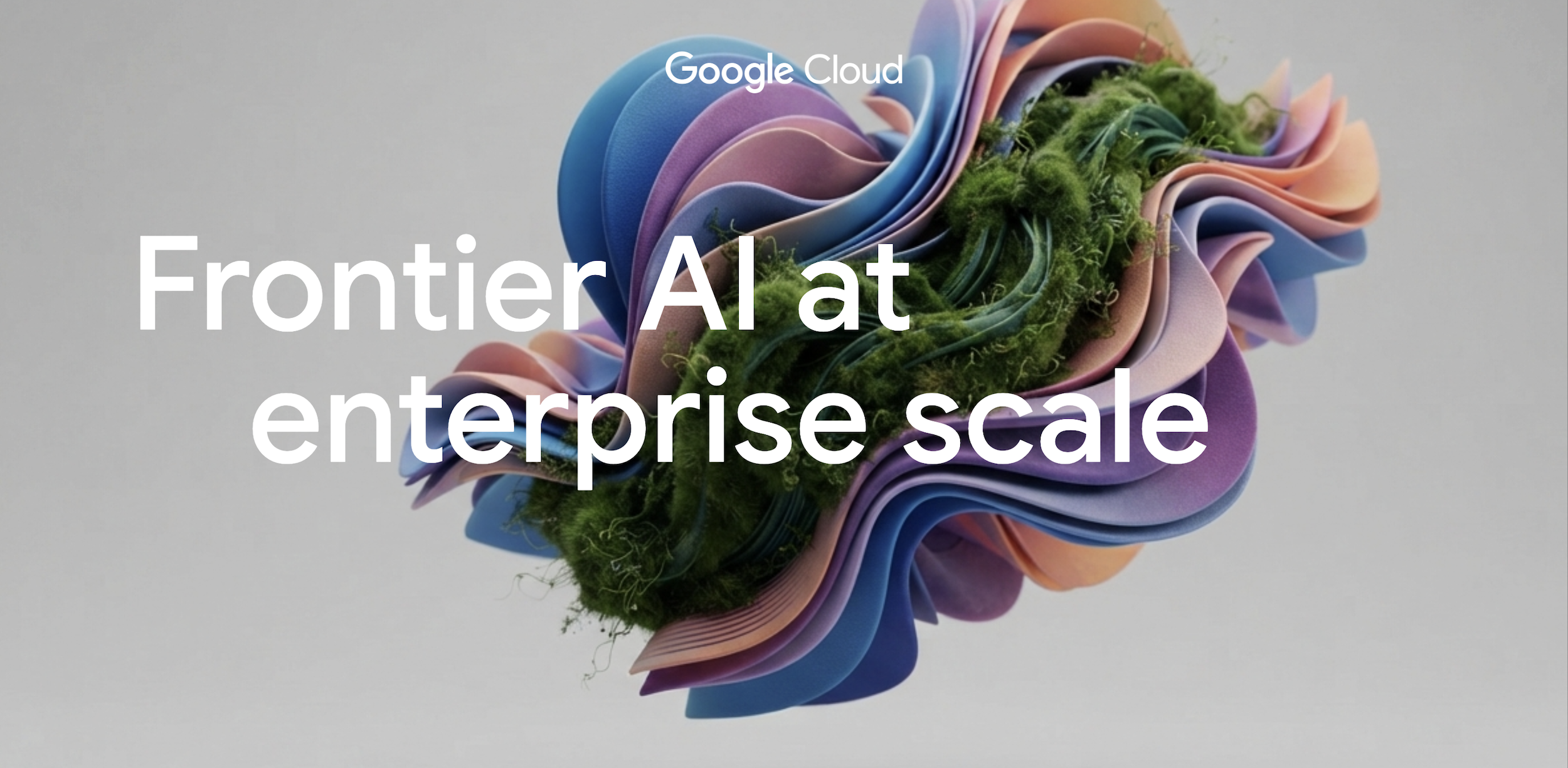 AI tiên phong ở quy mô doanh nghiệp trên Google Cloud
