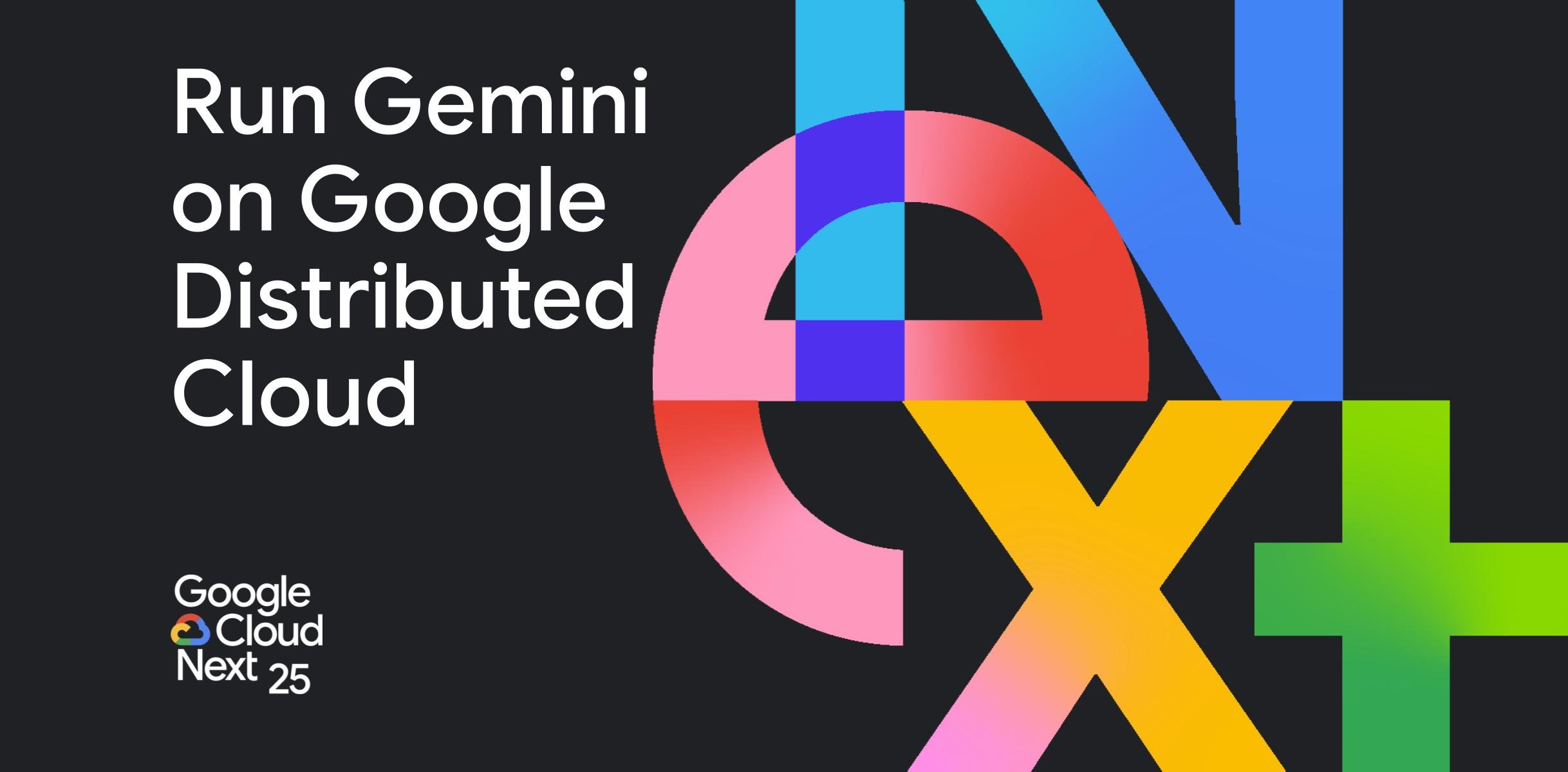Chạy Gemini trên Google Distributed Cloud